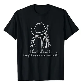 Que não Me Impressionar Muito de T-Shirt Engraçada Cowgirl Viagem Tee Gráfico Tops de Viagem Amante bem Humorado Ditos Roupa de Férias, Roupas de Presente